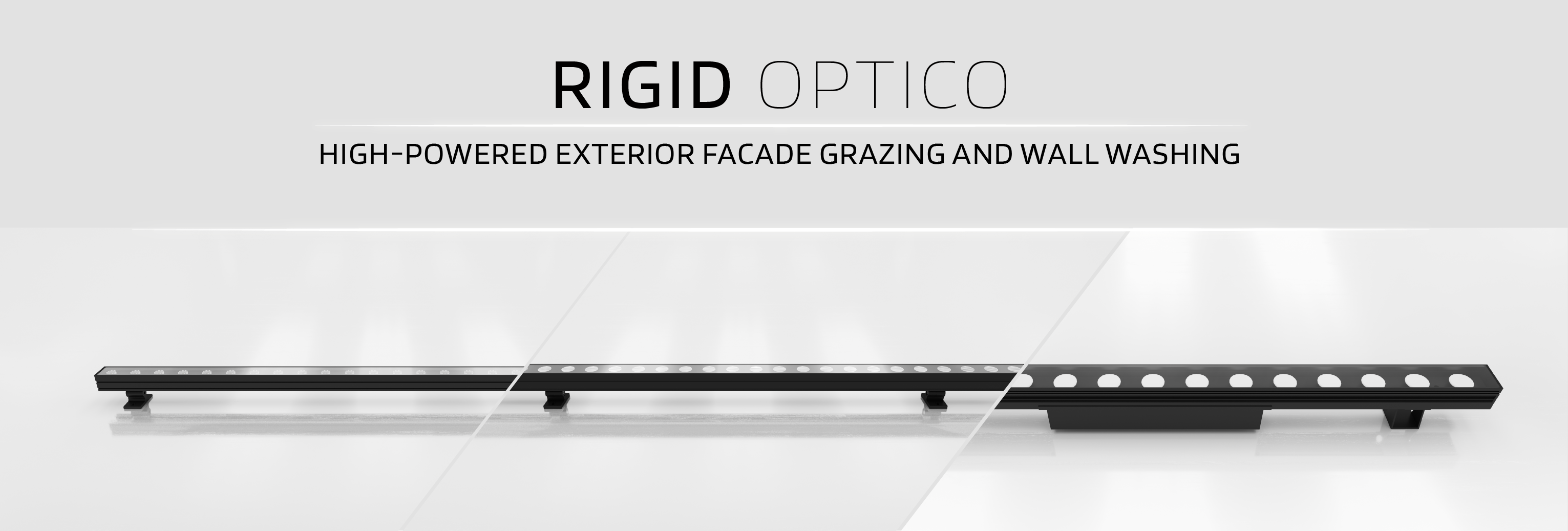 The Rigid Optico Range 